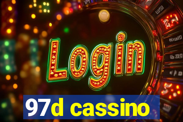 97d cassino
